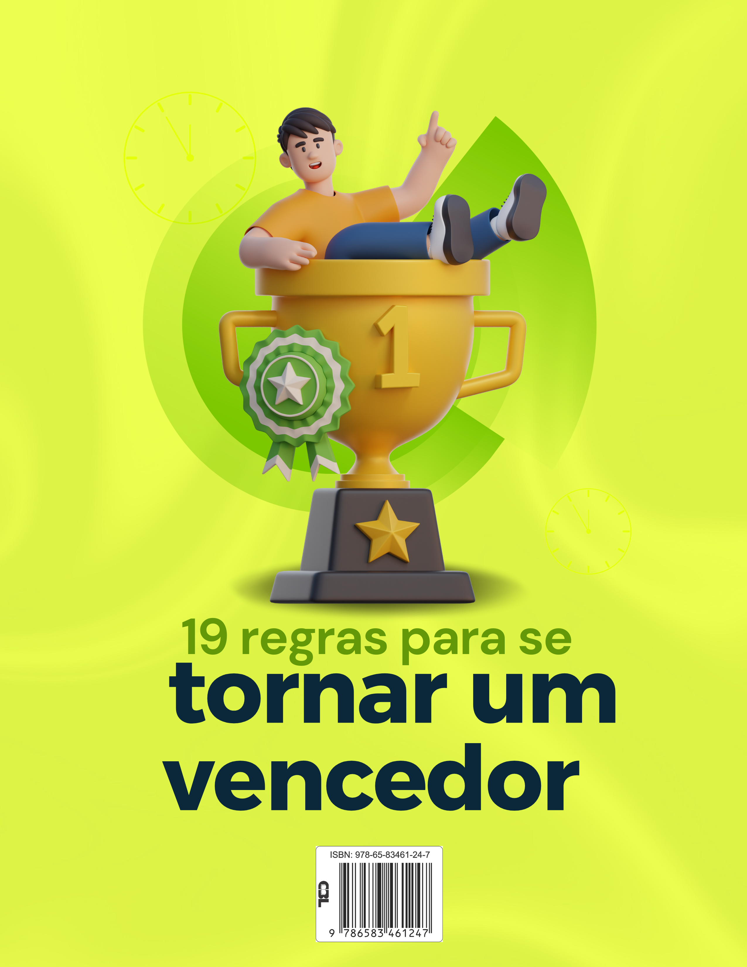 19 Regras Para Se Tornar Um Vencedor