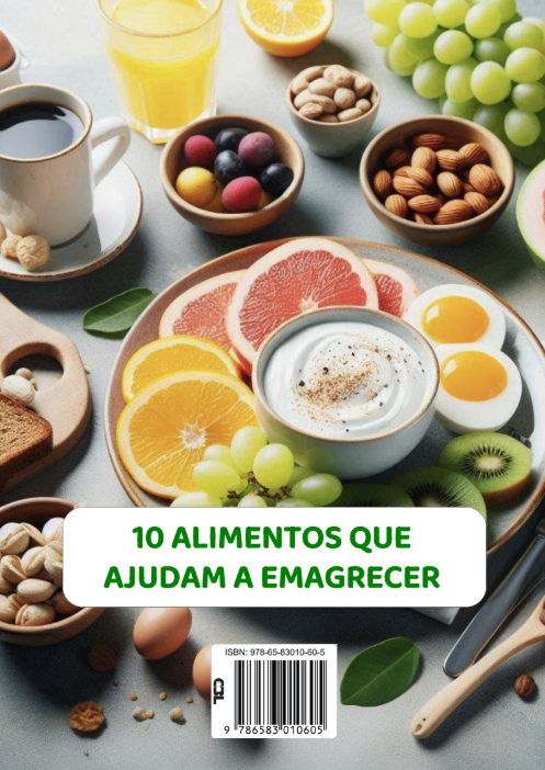 10 ALIMENTOS QUE AJUDAM A EMAGRECER