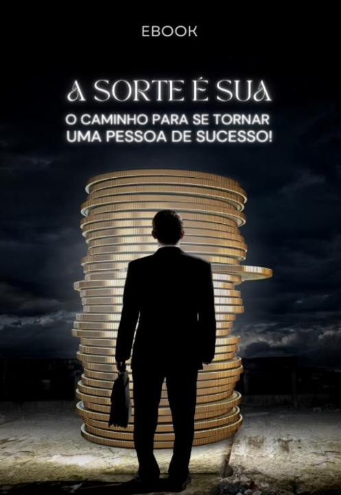 A SORTE E SUA