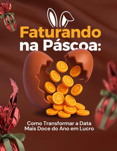 Faturando na Páscoa